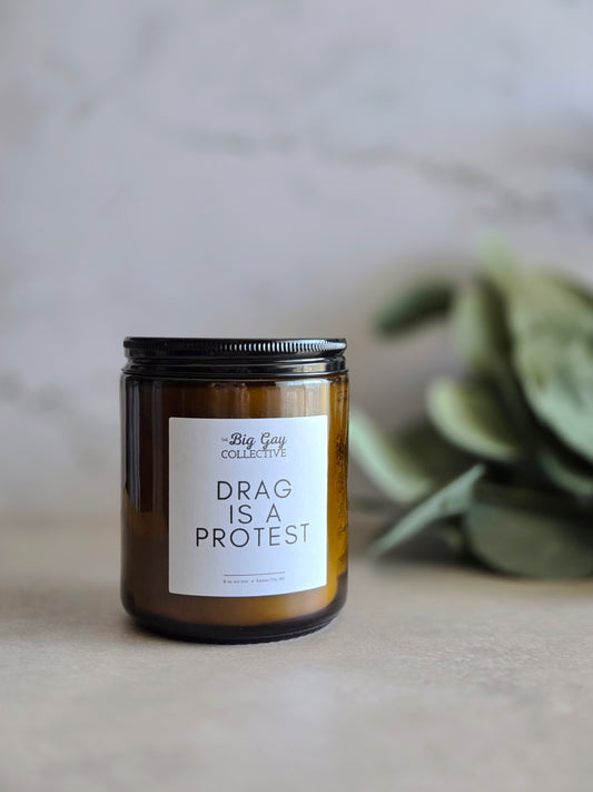 Drag is a Protest