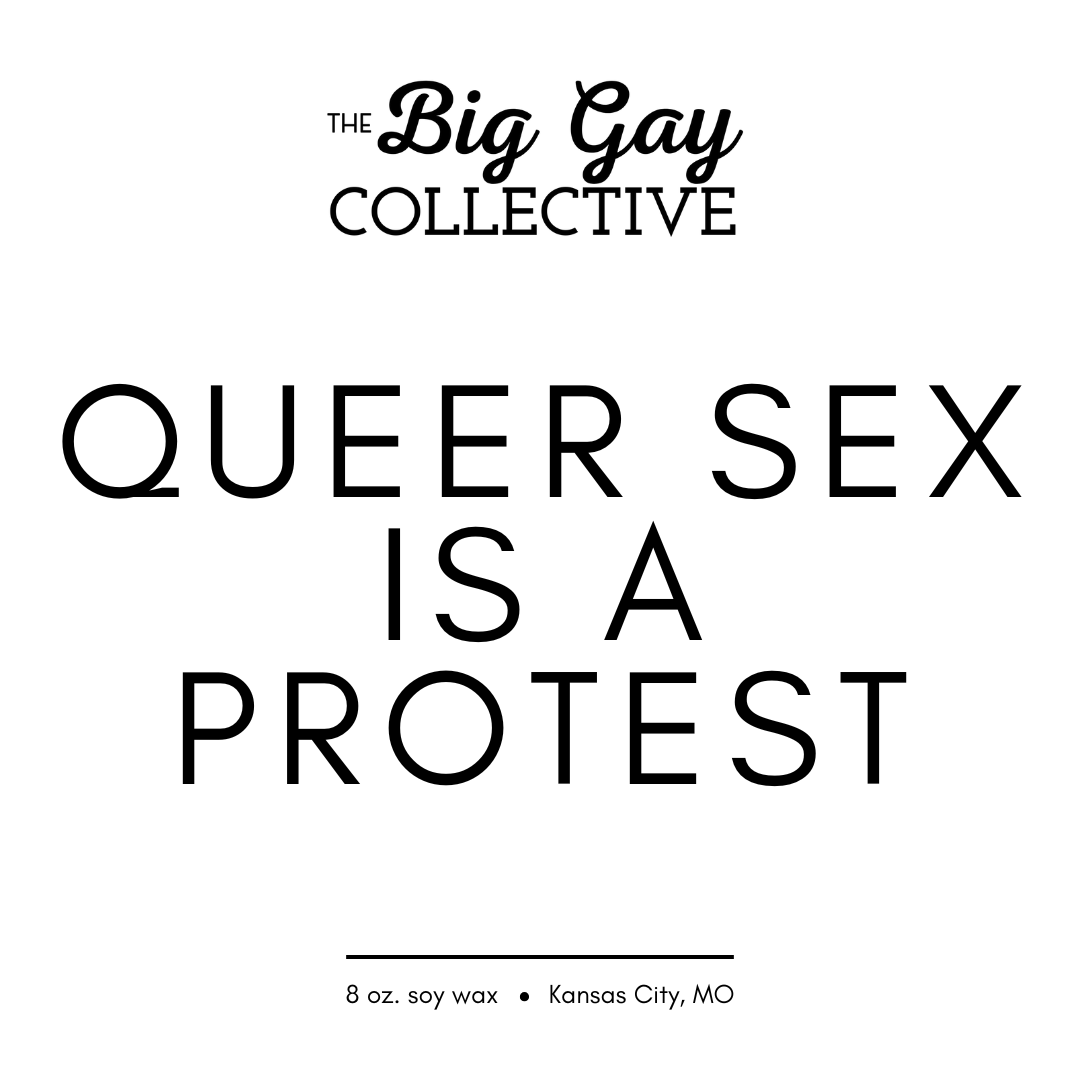 Queer Sex is a Protest