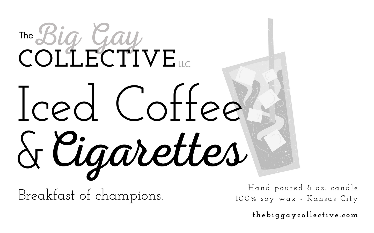 Iced Coffee & Cigarettes