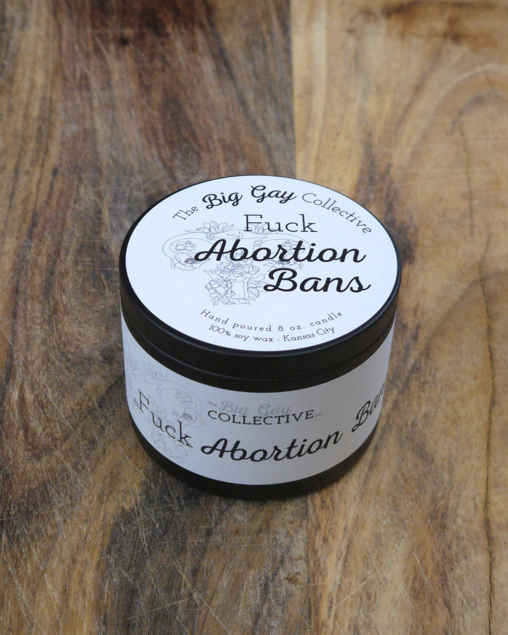 Fuck Abortion Bans Giving Candle