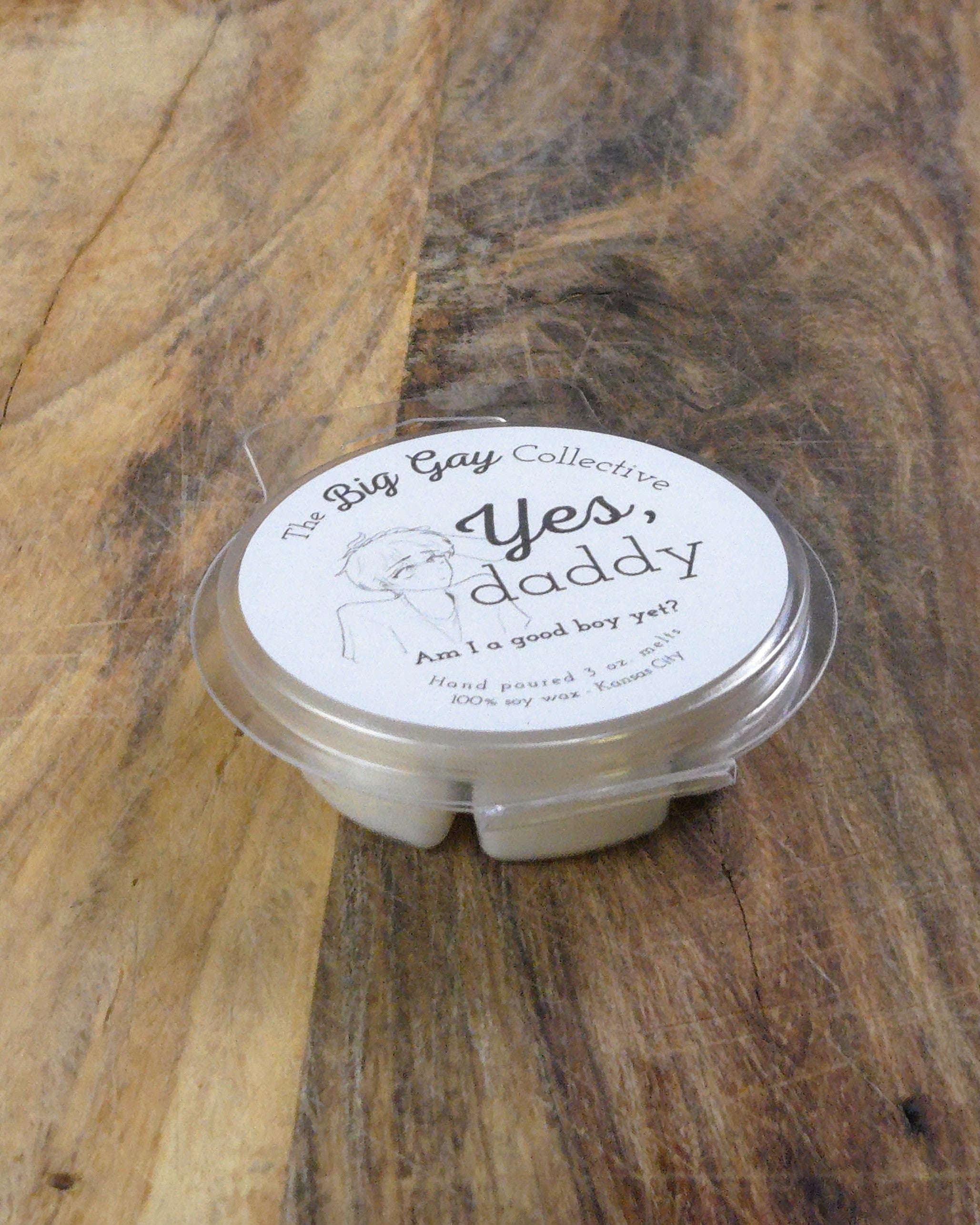 Yes, Daddy Wax Melts